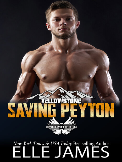 Title details for Saving Peyton by Elle James - Available